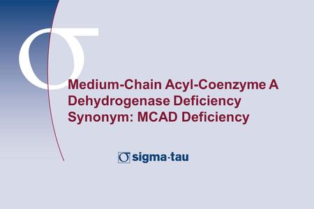 Image result for Medium Chain Acyl Coenzyme A Dehydrogenase Deficiency