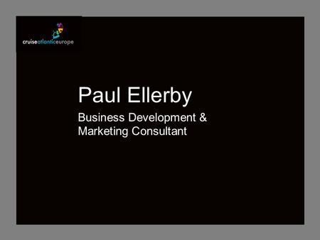 Paul Ellerby Business Development & Marketing Consultant.