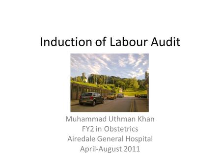 Induction of Labour Audit