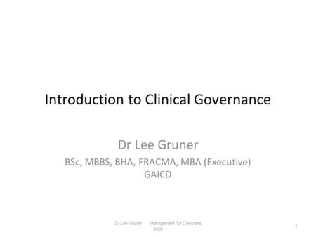 Introduction to Clinical Governance