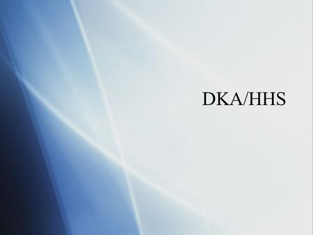 DKA/HHS.