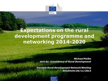 Expectations on the rural development programme and networking
