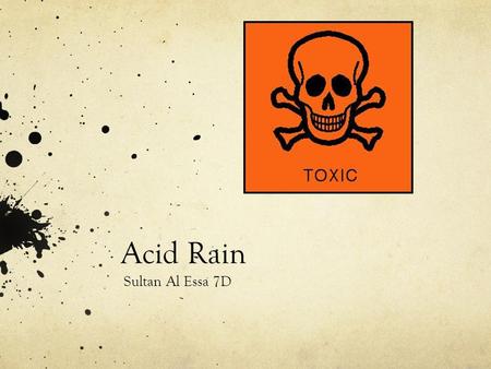 Acid Rain Sultan Al Essa 7D.