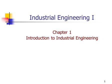 Industrial Engineering I