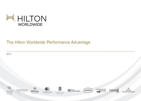 The Hilton Worldwide Performance Advantage