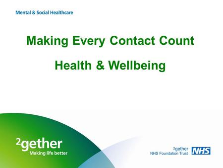 Making Every Contact Count Health & Wellbeing. 2 So what is MECC? Making Every Contact Count (MECC) is about staff using the contact they have with service.