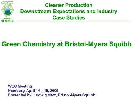 Cleaner Production Downstream Expectations and Industry Case Studies