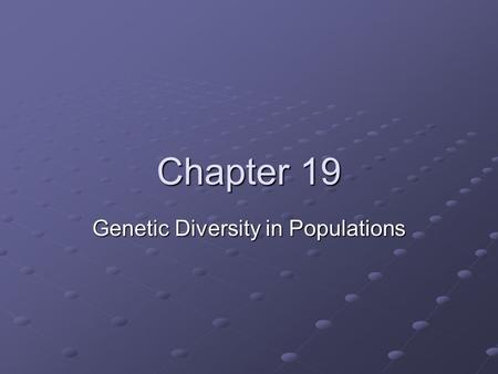 Genetic Diversity in Populations