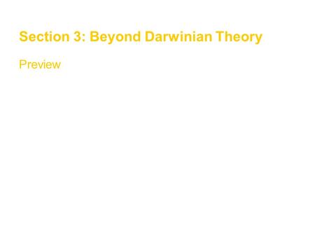 Section 3: Beyond Darwinian Theory
