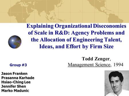 Explaining Organizational Diseconomies of Scale in R&D: Agency Problems and the Allocation of Engineering Talent, Ideas, and Effort by Firm Size Explaining.