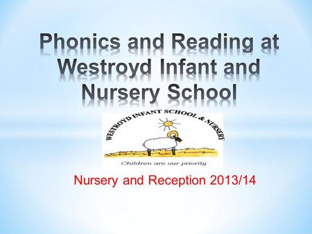 Phonics and Reading at Westroyd Infant and Nursery School