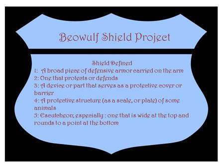Beowulf Shield Project