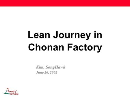 Chonan Factory Snapshot
