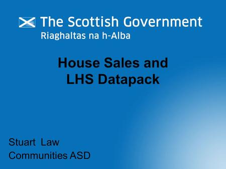 House Sales and LHS Datapack Stuart Law Communities ASD.