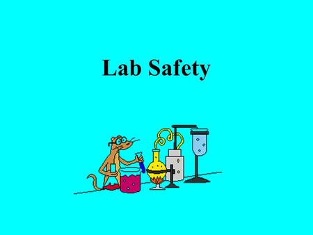Lab Safety. Evacuation From the main lab Exit the lab and go left. Go to the end of the hall and go through the room on the left. Go out the door and.