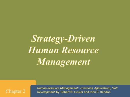 Strategy-Driven Human Resource Management