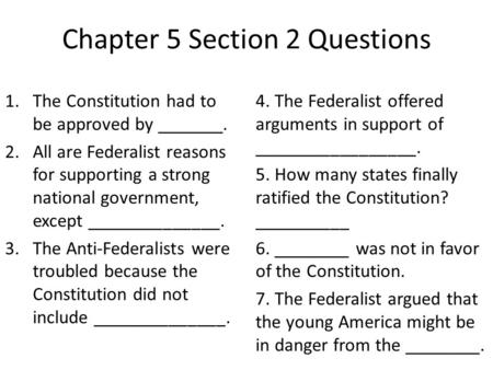 Chapter 5 Section 2 Questions