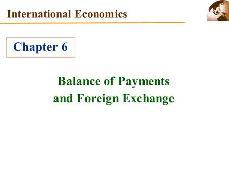 Balance of Payments and Foreign Exchange