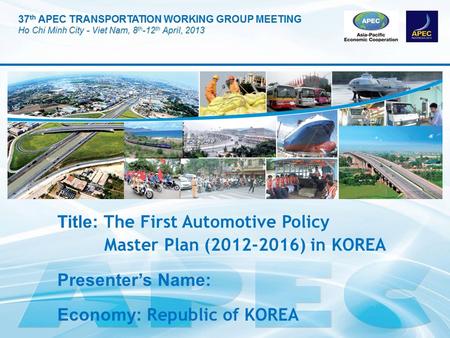 Title: The First Automotive Policy