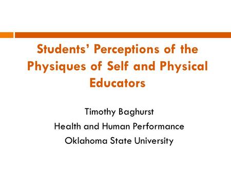 Students’ Perceptions of the Physiques of Self and Physical Educators