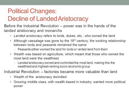 Political Changes: Decline of Landed Aristocracy