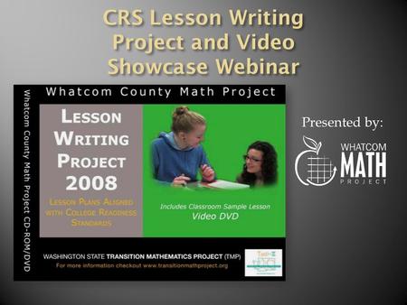 Presented by:. On Your Own Revise Lesson PROJECT MEETING 2 AssessmentSubmit Lesson for Staff Review On Your Own Trade Lesson Plans and Review with Your.