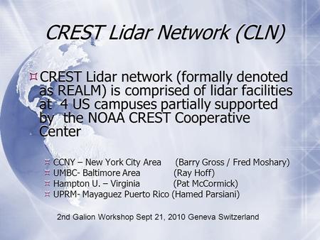 CREST Lidar Network (CLN)