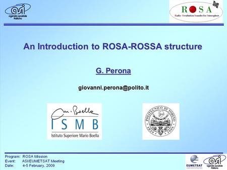 An Introduction to ROSA-ROSSA structure G. Perona