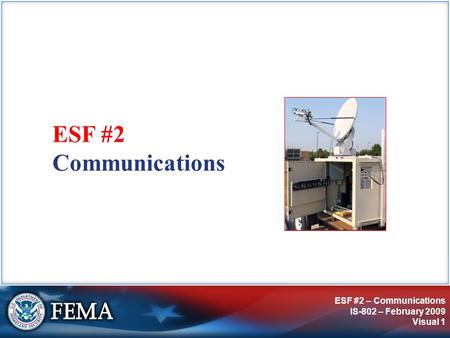ESF #2 Communications.