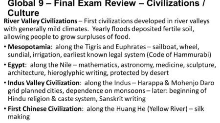 Global 9 – Final Exam Review – Civilizations / Culture