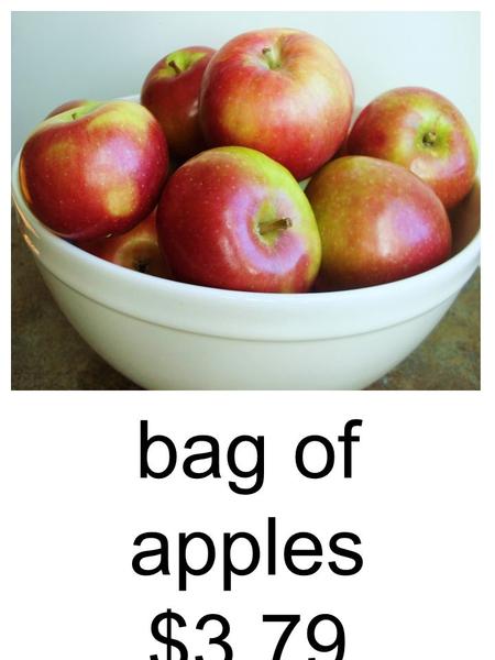 Bag of apples $3.79. red Beans $1.19 carrots $1.89.