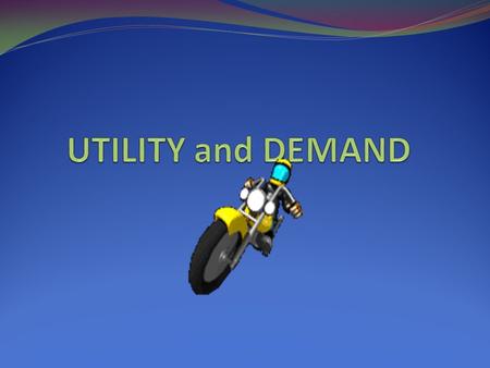 UTILITY and DEMAND.