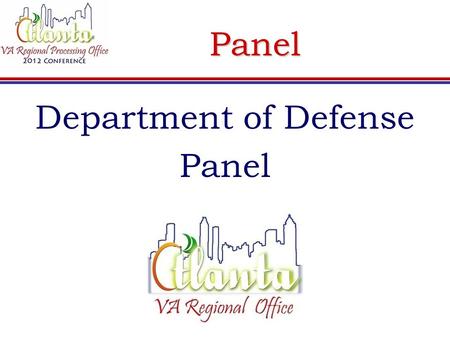 Panel Department of Defense Panel. How the SCOs Can Help Ways to help the claimant receive benefits:  Assist the claimant in sending in orders & DD Form.