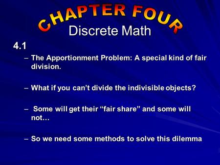 Discrete Math CHAPTER FOUR 4.1
