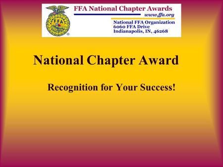 National Chapter Award Recognition for Your Success!