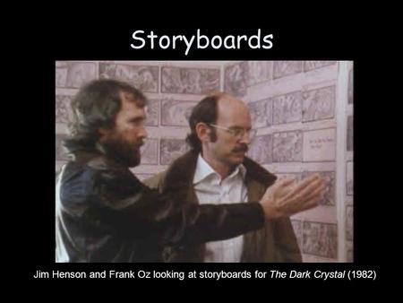 Storyboards Jim Henson and Frank Oz looking at storyboards for The Dark Crystal (1982)