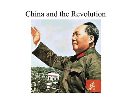 China and the Revolution. The End of Chinese Imperial Rule Reasons –foreign influence during Age of Imperialism China abused by Western nations –China.