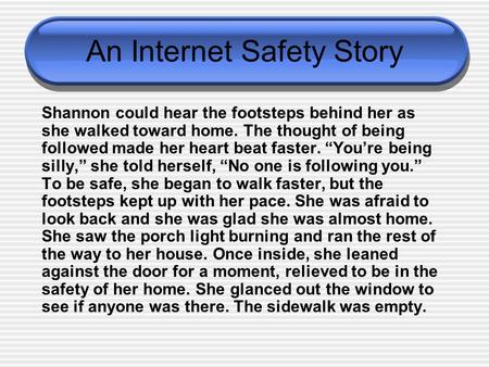 An Internet Safety Story