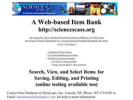 A Web-based Item Bank  Search, View, and Select Items for Saving, Editing, and Printing (online testing available too) - Multiple.