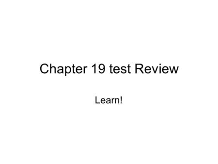 Chapter 19 test Review Learn!. Nato/Warsaw Pact Ireland, Spain, Switzerland, Austria, Sweden, Finland, Yugoslavia were not members of NATO or the Warsaw.