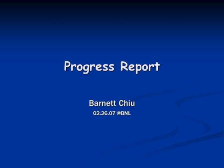 Progress Report Barnett Chiu Glidein Code Updates and Tests (1) Major modifications to condor_glidein code are as follows: 1. Command Options: