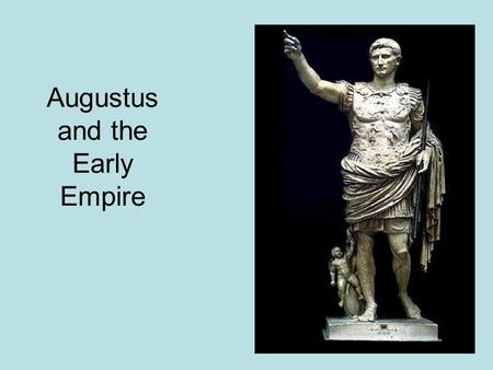 Augustus and the Early Empire. Assassination of J. Caesar Suetonius, The Twelve Caesars (excerpt)