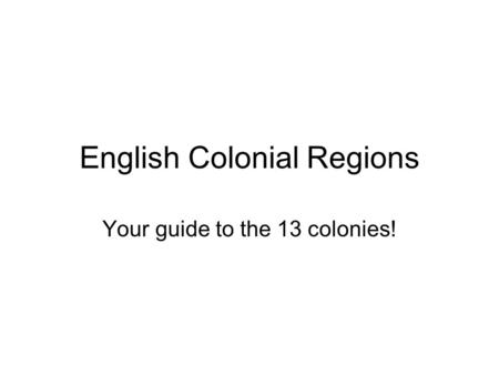 English Colonial Regions