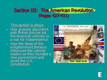Section III: The American Revolution (Pages )