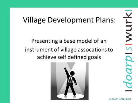 Village Development Plans: