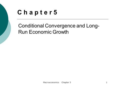 Macroeconomics Chapter 5