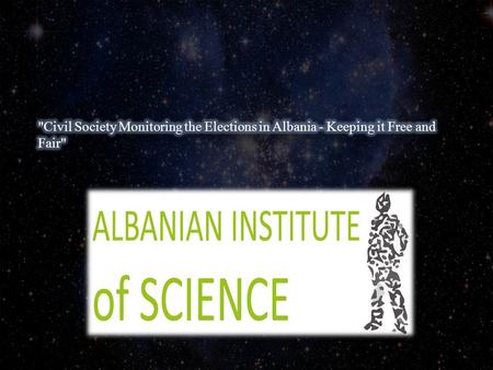 Albanian Institute of Science is a non-governmental organization established in line with the existing legislation in the Republic of Albania. AIS has.