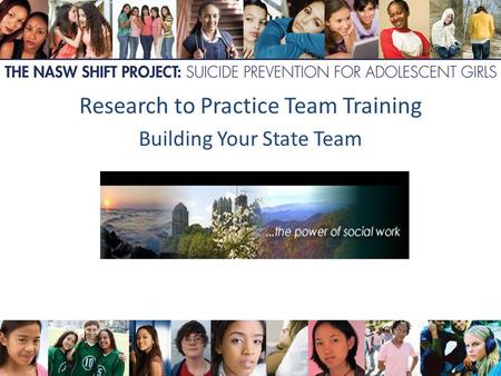 Research to Practice Team Training Building Your State Team.