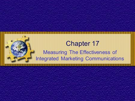 Measuring The Effectiveness of Integrated Marketing Communications