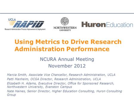 Using Metrics to Drive Research Administration Performance